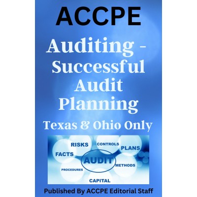 Auditing – Successful Audit Planning 2023 TEXAS & OHIO ONLY